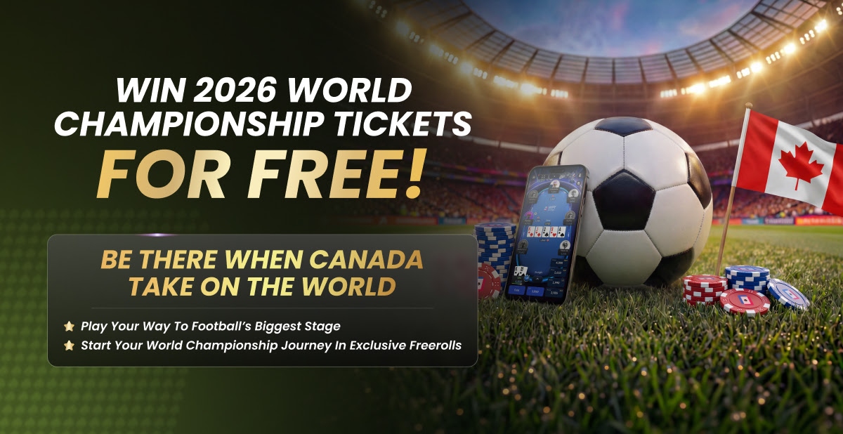 WPT Global 2026 World Championship satellite promotion with football, Canada flag and poker chips